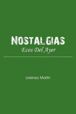 Libro Nostalgias Lorenzo Martin