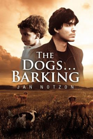 Buch Dogs...Barking Jan Notzon