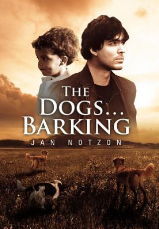 Knjiga Dogs...Barking Jan Notzon