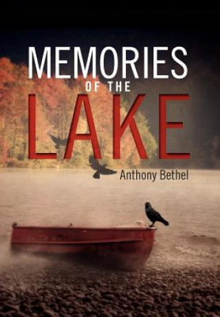 Livre Memories of the Lake Anthony Bethel