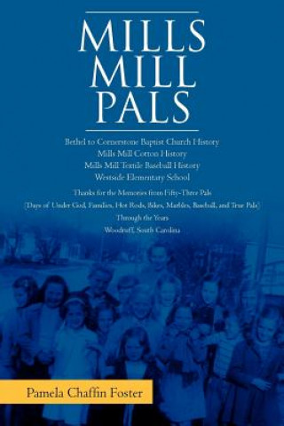 Carte Mills Mill Pals Pamela Chaffin Foster