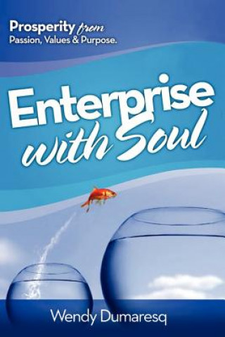 Kniha Enterprise with Soul Wendy Dumaresq