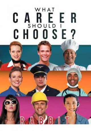 Livre What Career Should I Choose? Rabbit