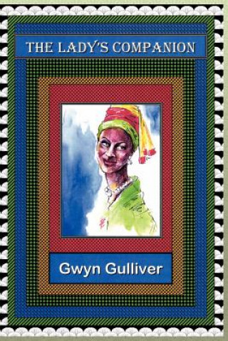 Buch Lady's Companion Gwyn Gulliver