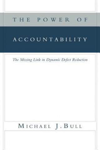 Книга Power of Accountability Michael J Bull