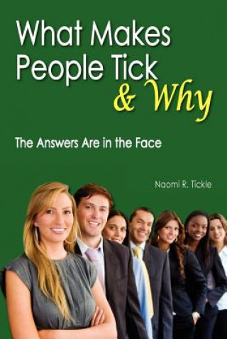 Knjiga What Makes People Tick and Why Naomi R Tickle