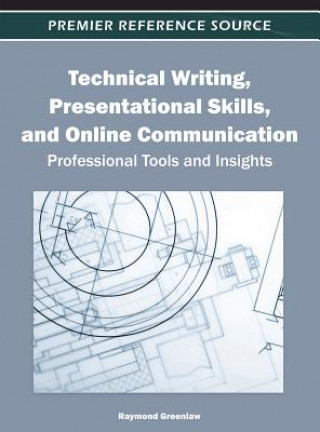 Carte Technical Writing, Presentational Skills, and Online Communication Raymond Greenlaw