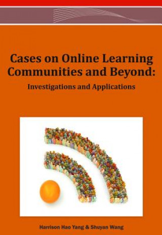 Carte Cases on Online Learning Communities and Beyond Shuyan Wang