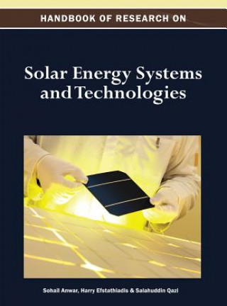 Buch Handbook of Research on Solar Energy Systems and Technologies Anwar