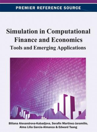 Könyv Simulation in Computational Finance and Economics Kadabjova