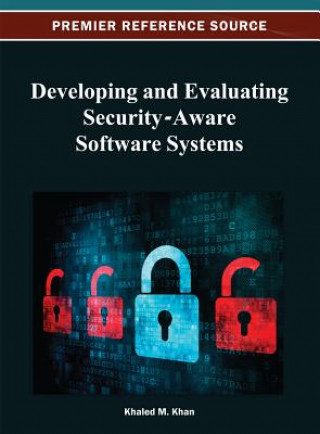 Carte Developing and Evaluating Security-Aware Software Systems Khaled M. Khan