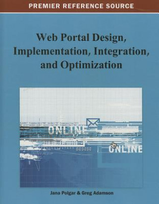 Könyv Web Portal Design, Implementation, Integration, and Optimization Polgar