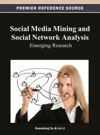 Carte Social Media Mining and Social Network Analysis Xu