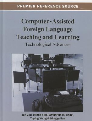 Книга Computer-Assisted Foreign Language Teaching and Learning Zou