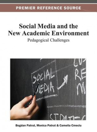 Carte Social Media and the New Academic Environment Patrut