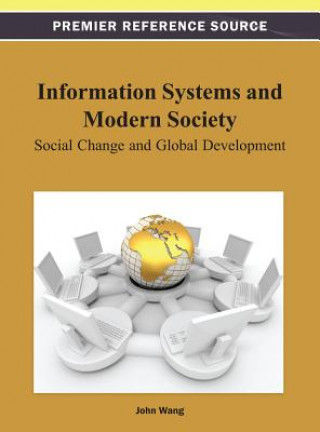 Knjiga Information Systems and Modern Society John Wang