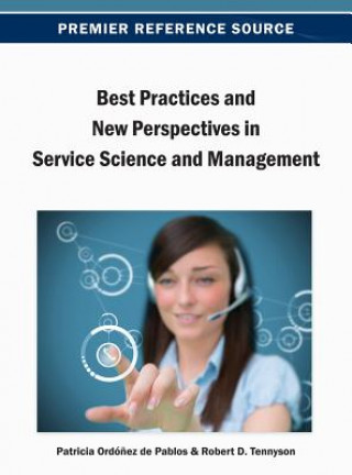 Knjiga Best Practices and New Perspectives in Service Science and Management Ordonez de Pablos