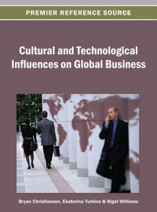 Kniha Cultural and Technological Influences on Global Business Christiansen