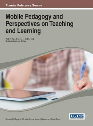 Książka Mobile Pedagogy and Perspectives on Teaching and Learning Douglas McConatha