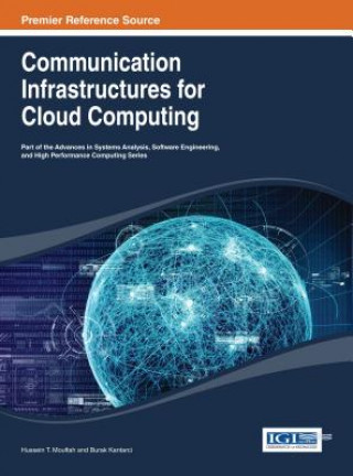 Βιβλίο Communication Infrastructures for Cloud Computing Mouftah