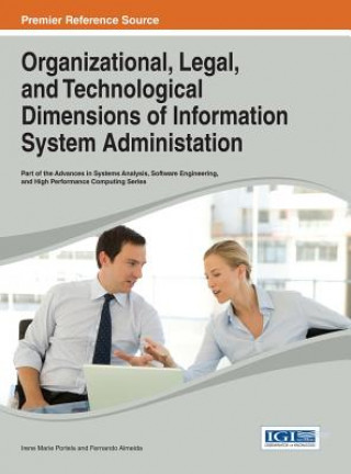 Kniha Organizational, Legal, and Technological Dimensions of Information System Administation Portela