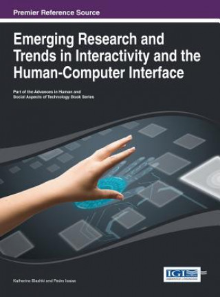 Carte Emerging Research and Trends in Interactivity and the Human-Computer Interface Blashki