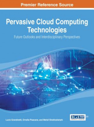 Βιβλίο Pervasive Cloud Computing Technologies Lucio Grandinetti