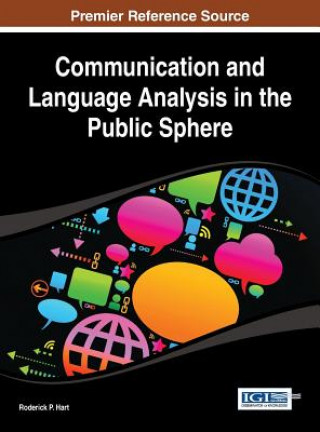 Книга Communication and Language Analysis in the Public Sphere Hart