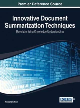 Knjiga Innovative Document Summarization Techniques Fiori