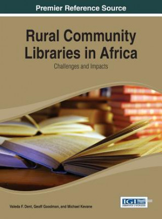 Książka Rural Community Libraries in Africa Dent