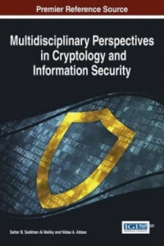 Carte Multidisciplinary Perspectives in Cryptology and Information Security Al Maliky