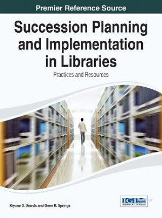 Carte Succession Planning and Implementation in Libraries Deards