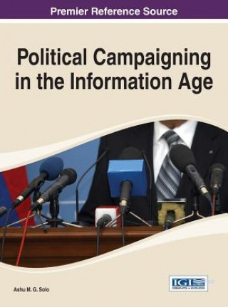 Carte Political Campaigning in the Information Age Ashu M. G. Solo