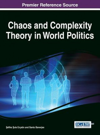 Könyv Chaos and Complexity Theory in World Politics Ercetin