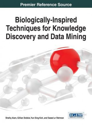 Carte Biologically-Inspired Techniques for Knowledge Discovery and Data Mining Alam