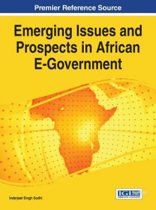 Knjiga Emerging Issues and Prospects in African E-Government Inderjeet Singh Sodhi