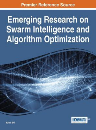 Book Emerging Research on Swarm Intelligence and Algorithm Optimization Yuhui Shi