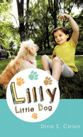 Buch Lilly Little Dog Dina S Colon