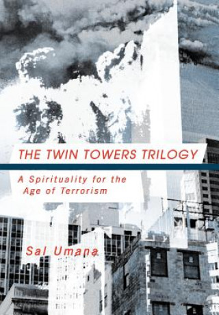 Книга Twin Towers Triology Sal Umana