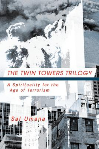 Книга Twin Towers Triology Sal Umana