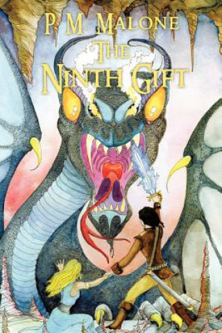 Knjiga Ninth Gift P M Malone