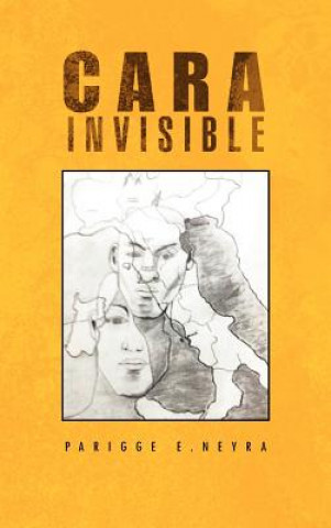 Carte Cara Invisible Parigge E Neyra