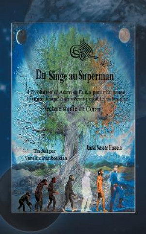 Knjiga Du Singe Au Superman Traduit Par Vart Nie Pamboukian