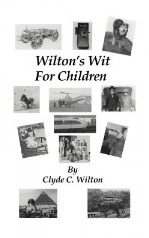 Livre Wilton's Wit for Children Clyde C Wilton