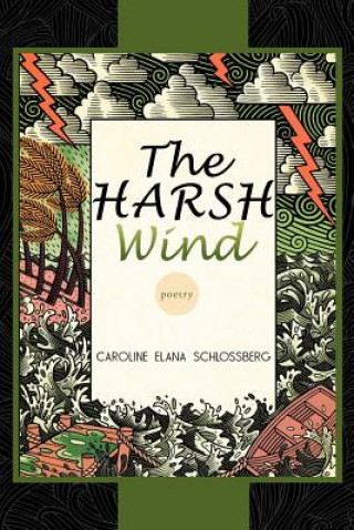 Knjiga Harsh Wind Caroline Elana