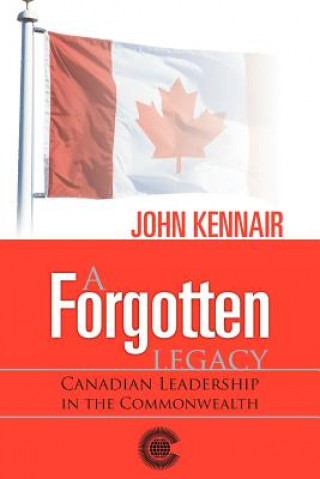 Carte Forgotten Legacy John Kennair