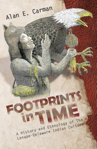 Kniha Footprints in Time Alan E Carman