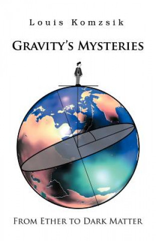 Carte Gravity's Mysteries Komzsik