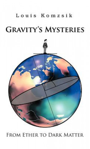 Book Gravity's Mysteries Komzsik