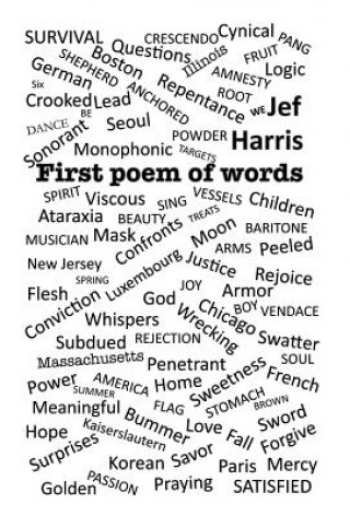 Livre First Poem of Words Jef Harris